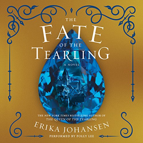 The Fate of the Tearling: The Queen of the Tearling, Book 3