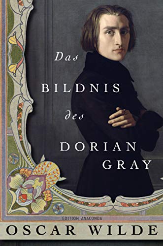 Das Bildnis des Dorian Gray (Edition Anaconda 3)