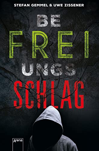Befreiungsschlag: Der Weg aus der Gewalt