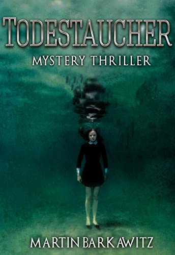 Todestaucher: Mystery Thriller