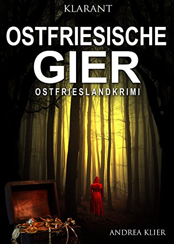 Ostfriesische Gier. Ostfrieslandkrimi (Hauke Holjansen ermittelt 8)