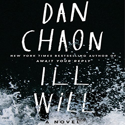 Ill Will: A Novel