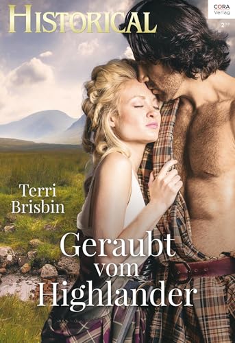 Geraubt vom Highlander (Historical 330)