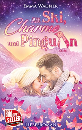 Mit Ski, Charme und Pinguin (Herz über Kopf 2)