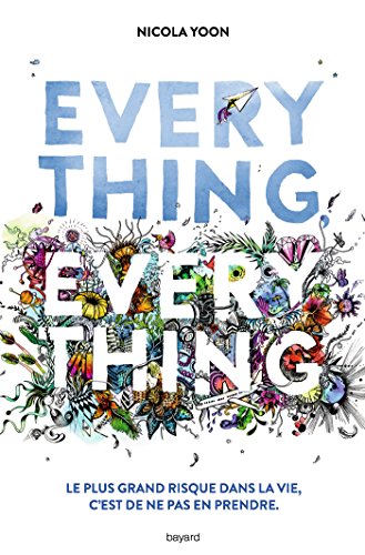 Everything, everything (Divers littérature ADO) (French Edition)