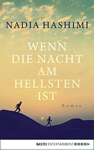 Wenn die Nacht am hellsten ist: Roman