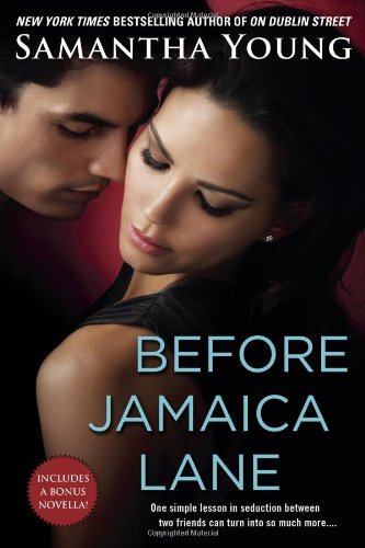 Before Jamaica Lane (On Dublin Street Series) by Samantha Young (2014-01-07)