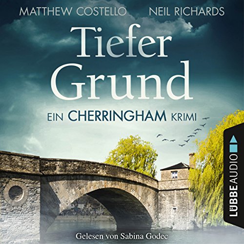 Tiefer Grund: Ein Cherringham-Krimi 1