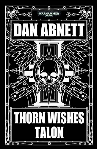 Thorn Wishes Talon (Eisenhorn)