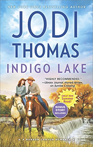 Indigo Lake: A Small Town Cowboy Romance (Ransom Canyon Book 6)