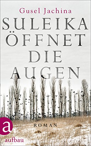 Suleika öffnet die Augen: Roman