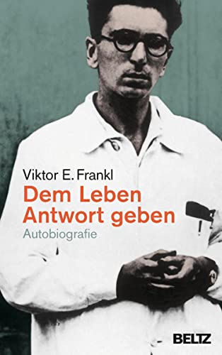 Dem Leben Antwort geben: Autobiografie