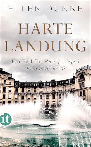 Harte Landung: Ein Fall für Patsy Logan. Kriminalroman (Patsy-Logan-Reihe 1)