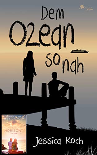 Dem Ozean so nah (Die Danny-Trilogie 3)