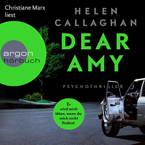 Dear Amy: Er wird mich töten, wenn Du mich nicht findest