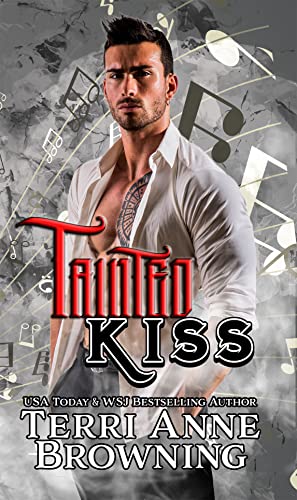 Tainted Kiss (Tainted Knights Book 1)