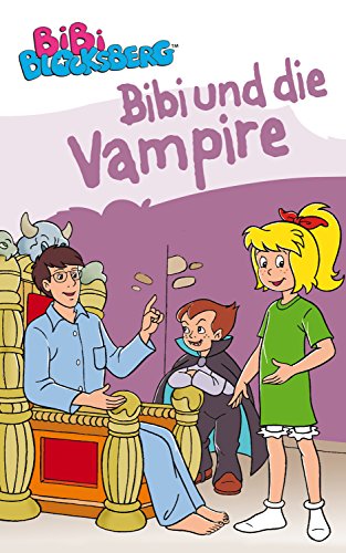 Bibi Blocksberg - Bibi und die Vampire: Erstlesebuch