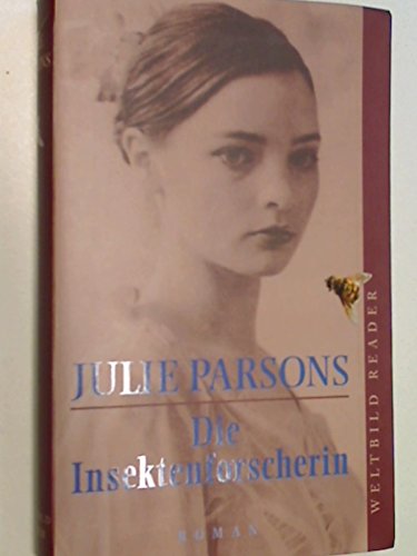 Die Insektenforscherin . Roman Thriller = The Courtship Gift , Weltbild-Reader 382896866X , 9783828968660