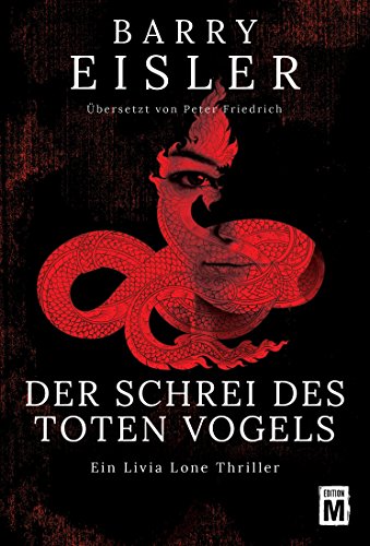 Der Schrei des toten Vogels (Ein Livia-Lone-Thriller 1)