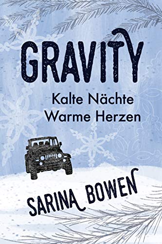 Kalte Nächte Warme Herzen (Die Gravity Reihe 1)