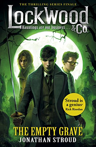 Lockwood & Co: The Empty Grave: Book 5 (Lockwood & Co.)