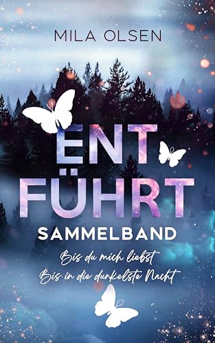 Entführt - Sammelband (Entführt: Under Northern Skies)