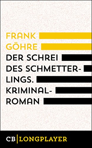 Der Schrei des Schmetterlings: Kiez-Trilogie I