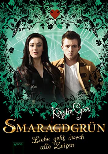 Smaragdgrün. Liebe geht durch alle Zeiten: Ausgabe mit Filmbildern (Liebe geht durch alle Zeiten (Filmausgaben) 3)