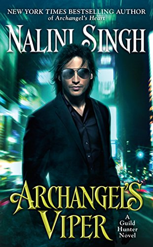 Archangel's Viper (Guild Hunter Book 10)