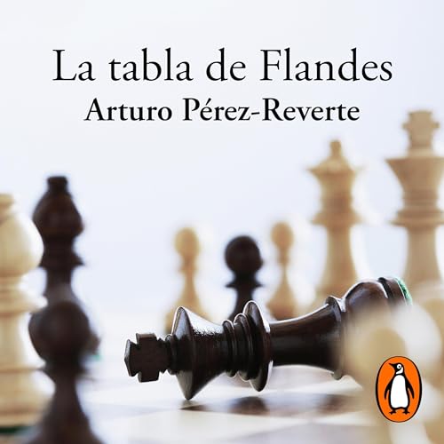 La tabla de Flandes [The Flanders Panel]