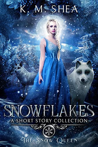 Snowflakes: A Short Story Collection (The Snow Queen Book 3)