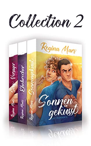 Regina Mars Collection 2: Sonnengeküsst, Ehebrecher, Sexy Versager - 3x Gay Romance