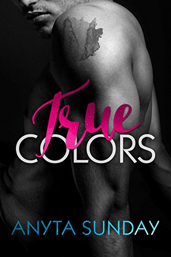 True Colors (True Love Book 2)