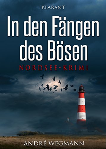 In den Fängen des Bösen. Nordseekrimi (Michael Jesko ermittelt 1)