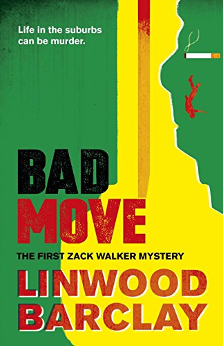 Bad Move: A Zack Walker Mystery #1 (English Edition)