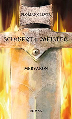 Schwert & Meister 1: Mervaron