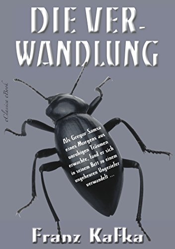 Franz Kafka: Die Verwandlung (Illustriert)