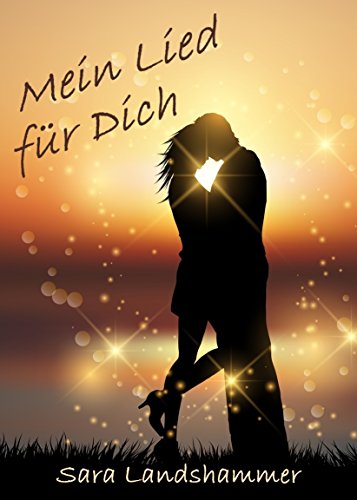 Mein Lied für Dich (Munich Love 2)