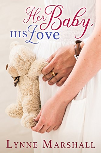 Her Baby, His Love (Charity, Montana Book 1)