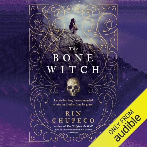The Bone Witch: The Bone Witch, Book 1