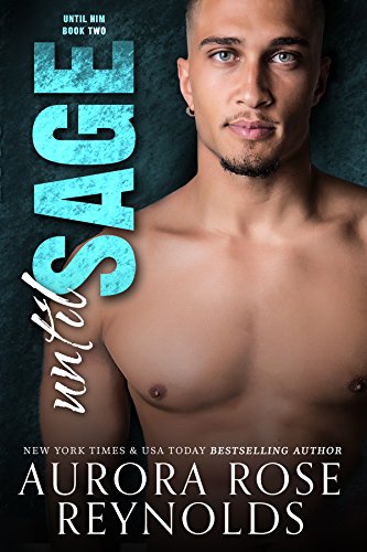 Until Sage (Until Him/Her Book 5)