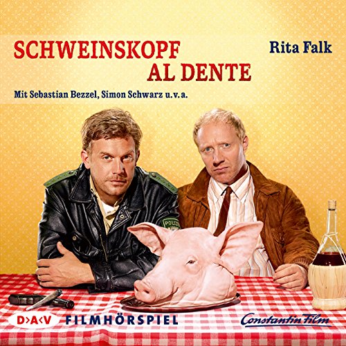 Schweinskopf al dente. Filmhörspiel: Franz Eberhofer. Filmhörspiel 3