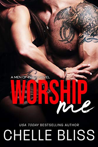 Worship Me (Men of Inked Book 7)