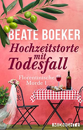 Hochzeitstorte mit Todesfall (Florentinische Morde 1)