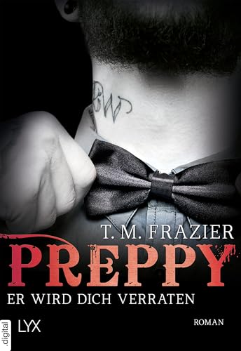 Preppy - Er wird dich verraten (King-Reihe 5)