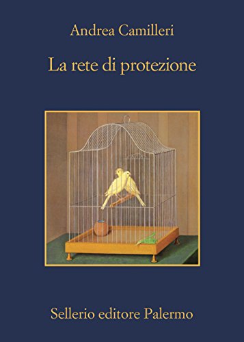 La rete di protezione (Il commissario Montalbano Vol. 26)