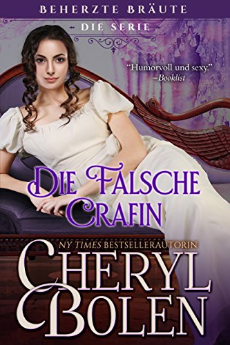 Die falsche Gräfin (Beherzte Bräute 1)