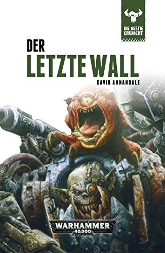 The Last Wal (Die Bestie Erwacht 4)
