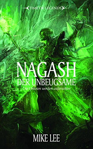 Nagash der Unbeugsame (Time of Legends)