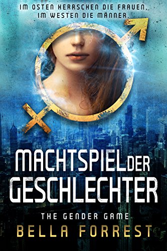 The Gender Game: Machtspiel der Geschlechter